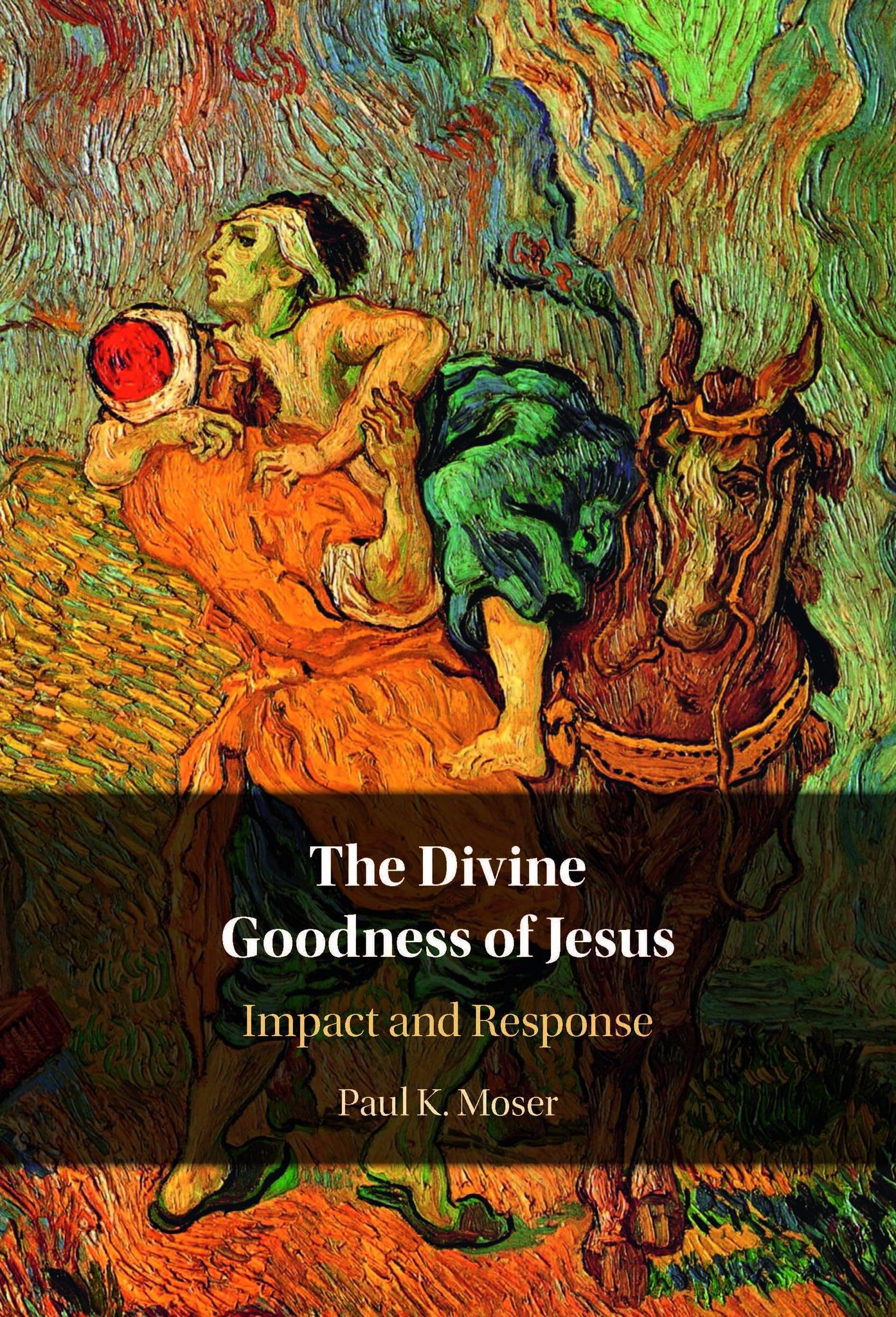 The Divine Goodness of Jesus